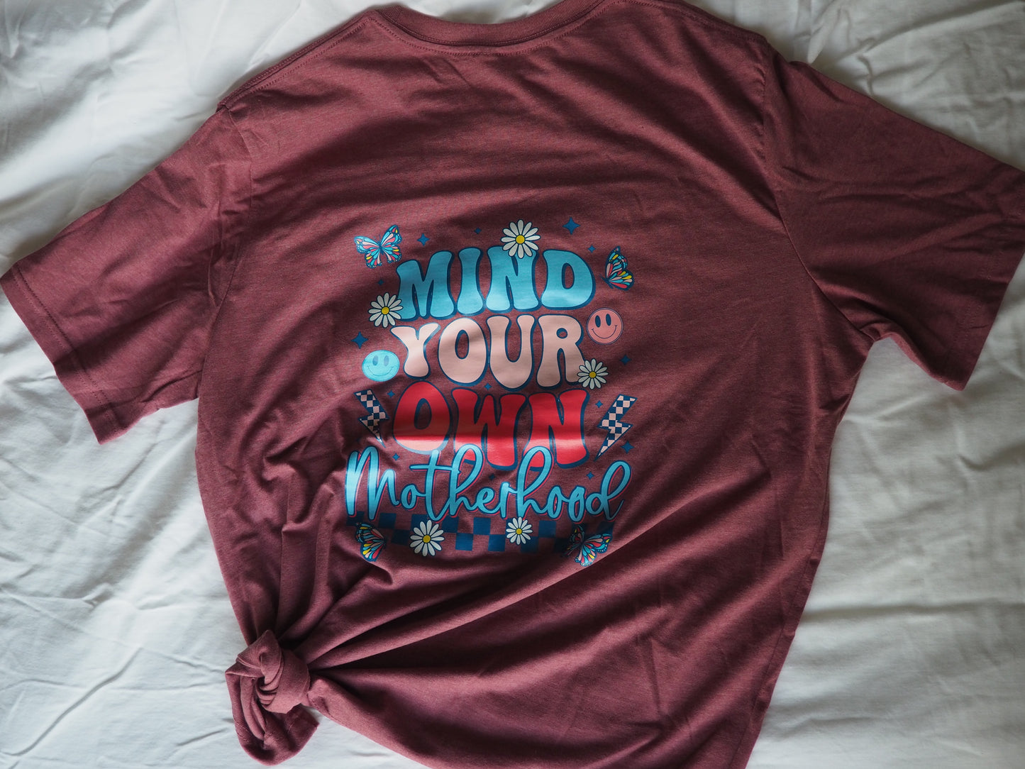 Mind Your Own Motherhood